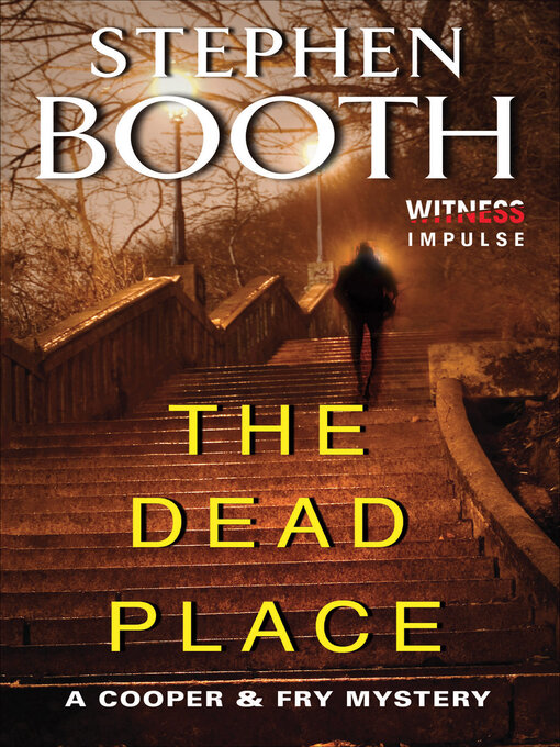Title details for The Dead Place by Stephen Booth - Available